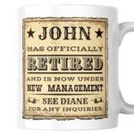 Retirement Mug Gift - Under New Management