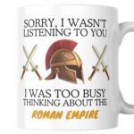 Thinking About The Roman Empire Mug Gift - Bronze Helmet & Swords